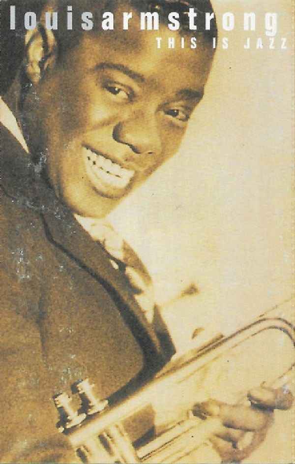 LOUIS ARMSTONG - THIS IS JAZZ (MC) (1996)