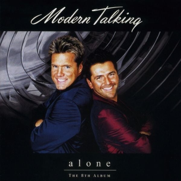 MODERN TALKING - ALONE (THE 8TH ALBUM)