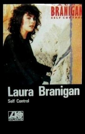 LAURA BRANIGAN - SELF CONTROL