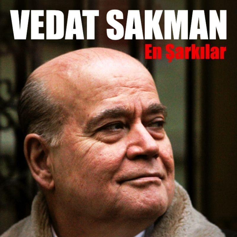 VEDAT SAKMAN - EN ŞARKILAR (2 CD)