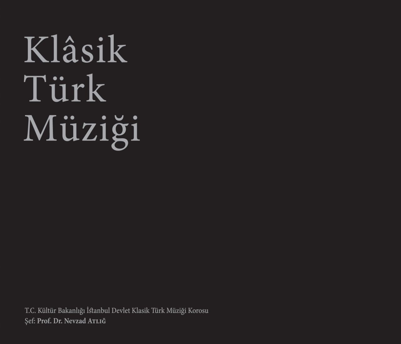 N.ATLIĞ / K.B. DEVLET KTM - KLASİK TÜRK MÜZİĞİ (10CD)