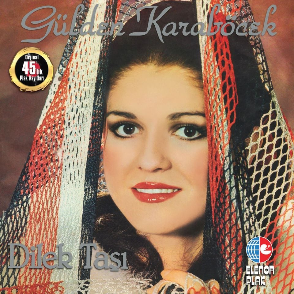 GÜLDEN KARABÖCEK - DİLEK TAŞI (ORJİNAL 45 'LİK PLAK KAYITLARI) (LP)