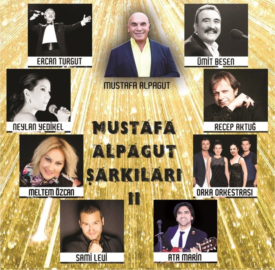 MUSTAFA ALPAGUT ŞARKILARI 2 - ÇEŞİTLİ SANATÇILAR