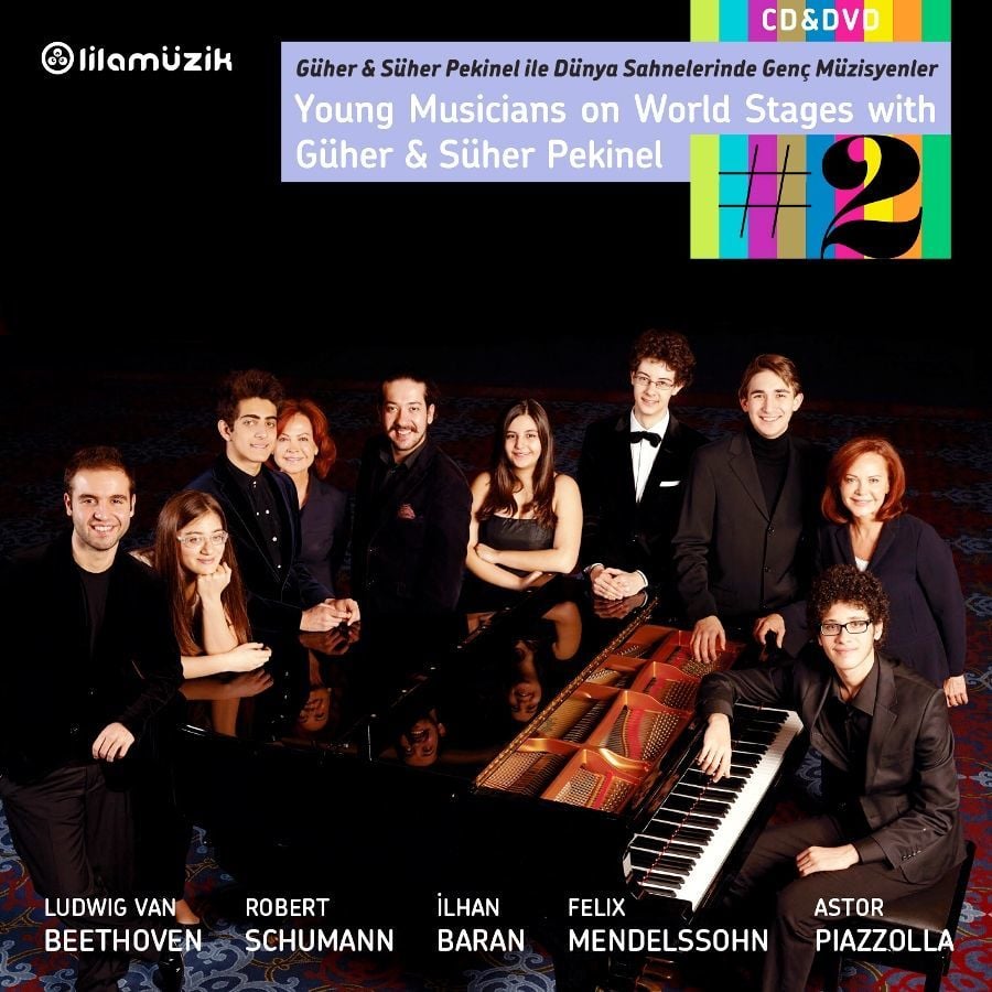 GÜHER & SÜHER PEKiNEL iLE DÜNYA  SAHNELERiNDE  GENÇ MÜZiSYENLER (YOUNG MUSICIANS ON WORLD STAGES WITH   GÜHER & SÜHER PEKiNEL)