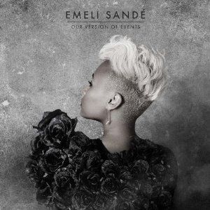 EMELI SANDE - OUR VERSION OF EVENTS