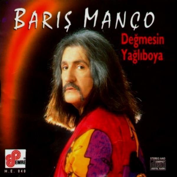 BARIŞ MANÇO - DEĞMESİN YAĞLI BOYA