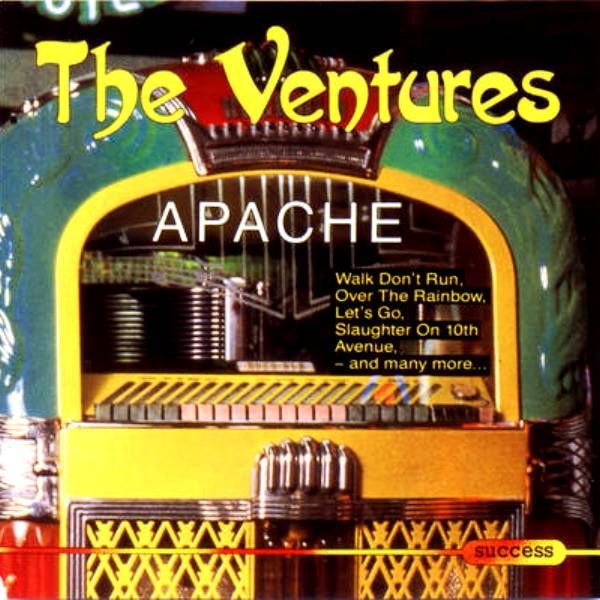 THE VENTURES - APACHE