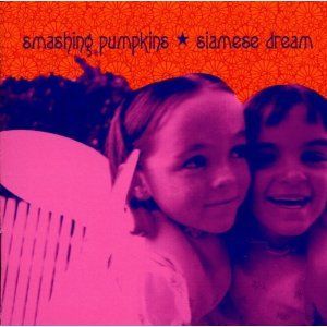 SMASHING PUMPKINS - SIAMESE DREAMS (2011 - REM