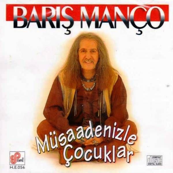 BARIŞ MANÇO - MÜSADENİZLE ÇOCUKLAR