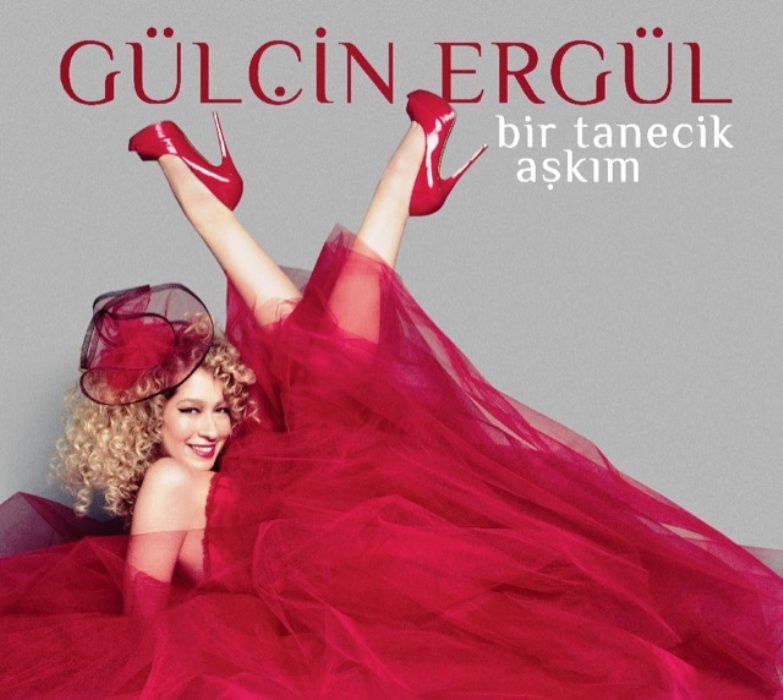 GÜLÇİN ERGÜL - BİR TANECİK AŞKIM (MAXI SINGLE CD) (2015)