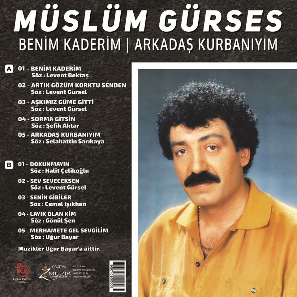 MÜSLÜM GÜRSES - BENİM KADERİM / ARKADAŞ KURBANIYIM (LP)