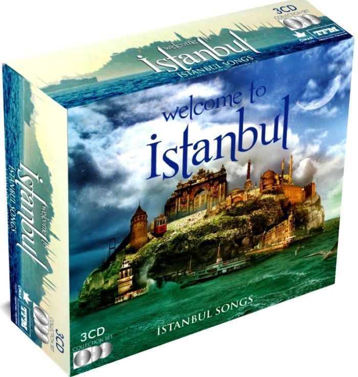 WELCOME TO ISTANBUL - ISTANBUL SONGS  (3 CD BOX SET)