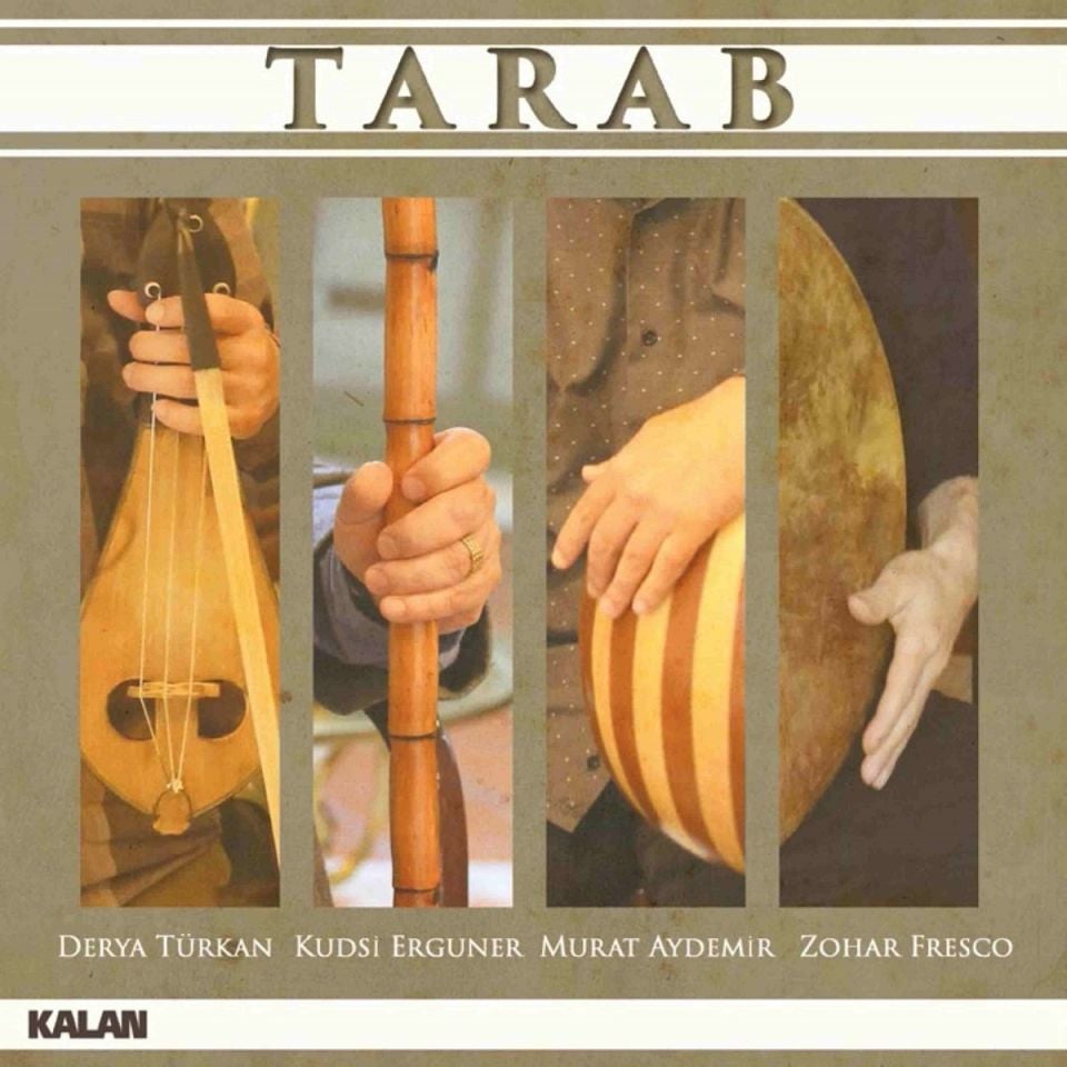 DERYA TÜRKAN & KUDSİ ERGUNER - TARAB
