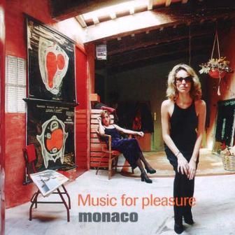 MONACO - MUSIC FOR PLEASURE