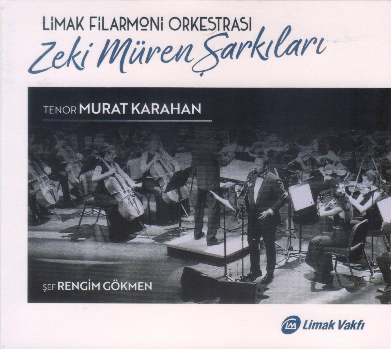 ZEKİ MÜREN ŞARKILARI - MURAT KARAHAN / LİMAK FİLARMONİ ORKESTRASI
