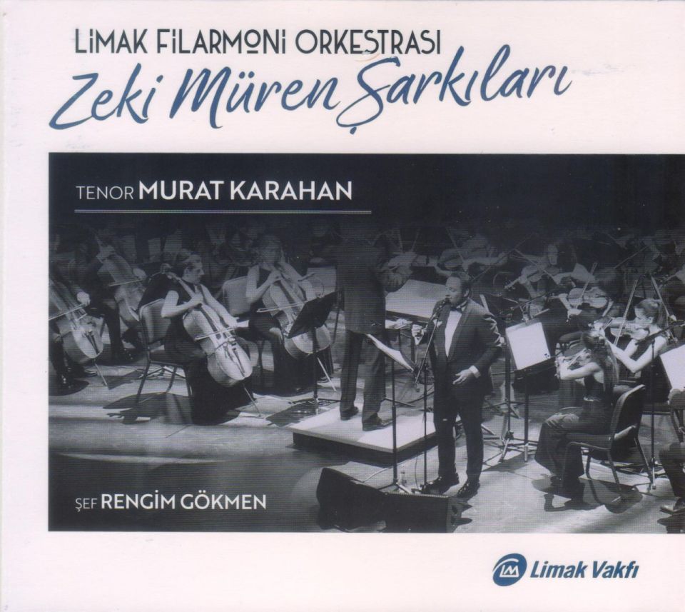 ZEKİ MÜREN ŞARKILARI - MURAT KARAHAN / LİMAK FİLARMONİ ORKESTRASI