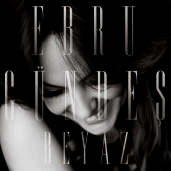EBRU GÜNDEŞ - BEYAZ