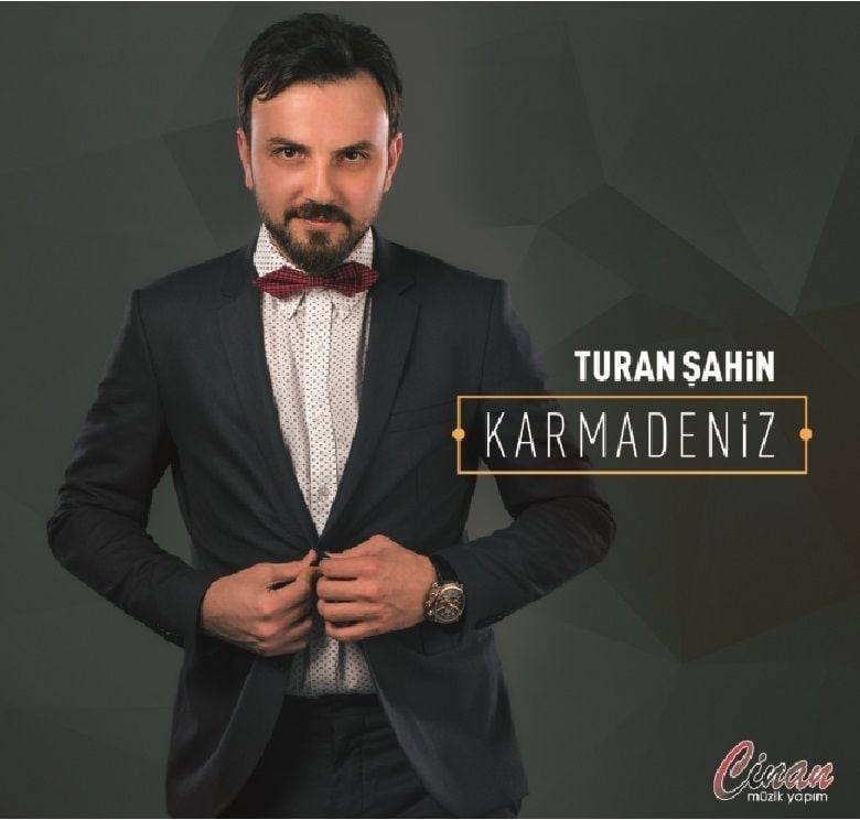 TURAN ŞAHİN - KARMADENİZ