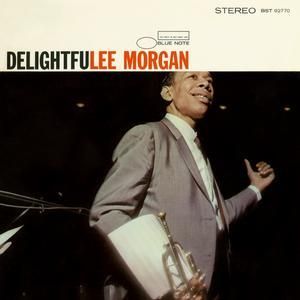 LEE MORGAN - DELIGHTFULEE