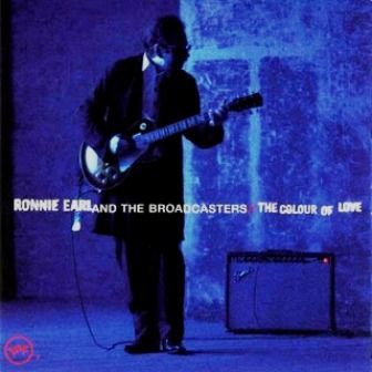 RONNIE EARL AND THE BROADCASTERS - THE COLOUR OF LOVE