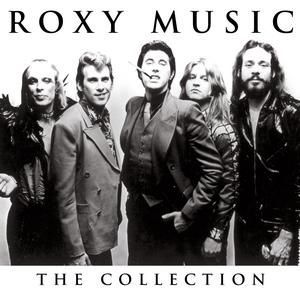 ROXY MUSIC - THE COLLECTION