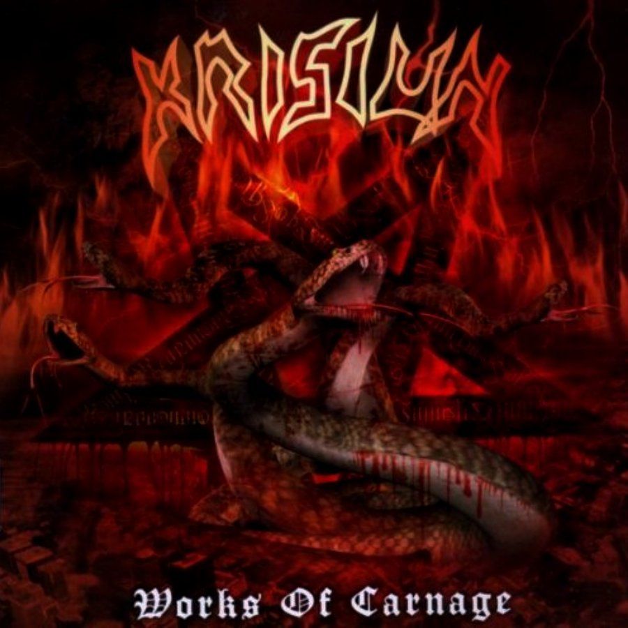 KRISIUN - WORKS OF CARNAGE