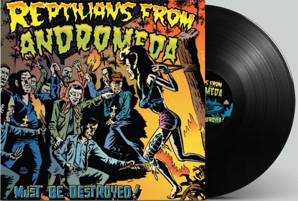 REPTILIANS FROM ANDROMEDA - MUST BE DESTROYED! (LP)