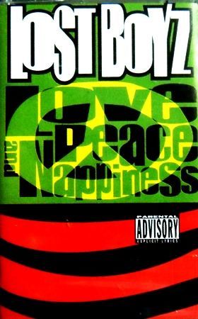 LOST BOYZ - LOVE PEACE & NAPPINESS