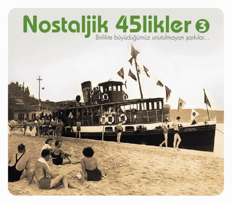NOSTALJİK 45'LİKLER - 3