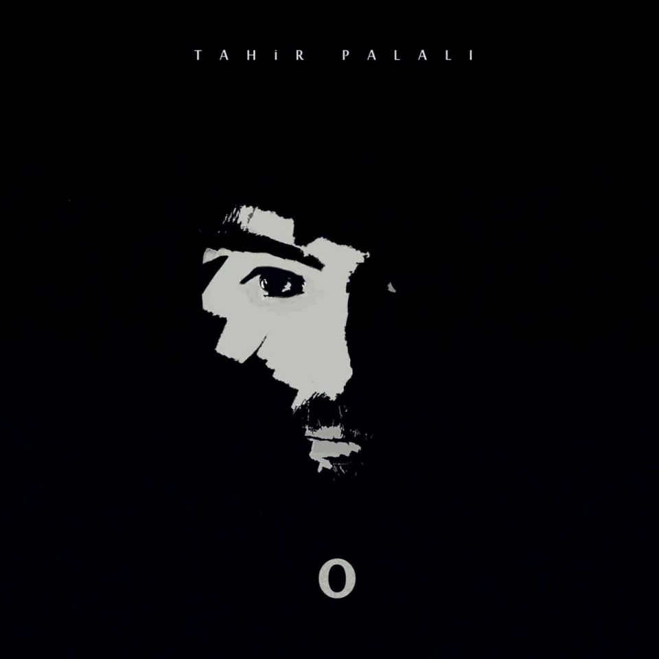 TAHİR PALALI - O