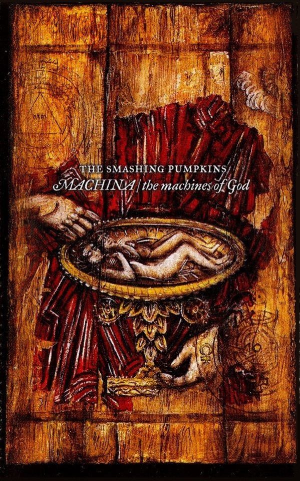 THE SMASHING PUMPKINS - MACHINA THE MACHINES OF GOD (MC)