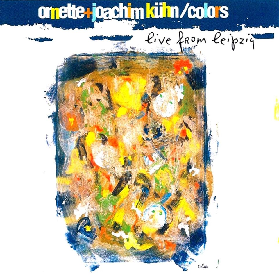 ORNETTE + JOACHIM KUHN - COLORS -LIVE FROM LEIPZIG (CD)(1997)