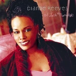DIANNE REEVES - A LITTLE MOONLIGHT