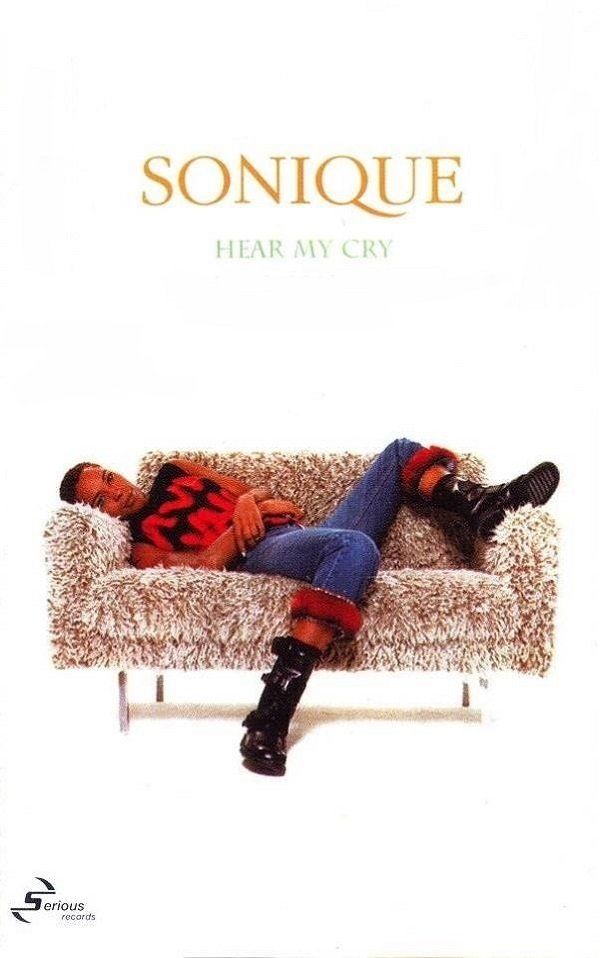 SONIQUE - HEAR MY CRY (MC)