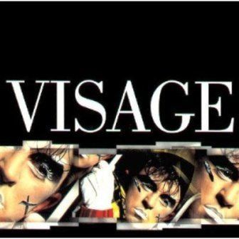 VISAGE - VISAGE