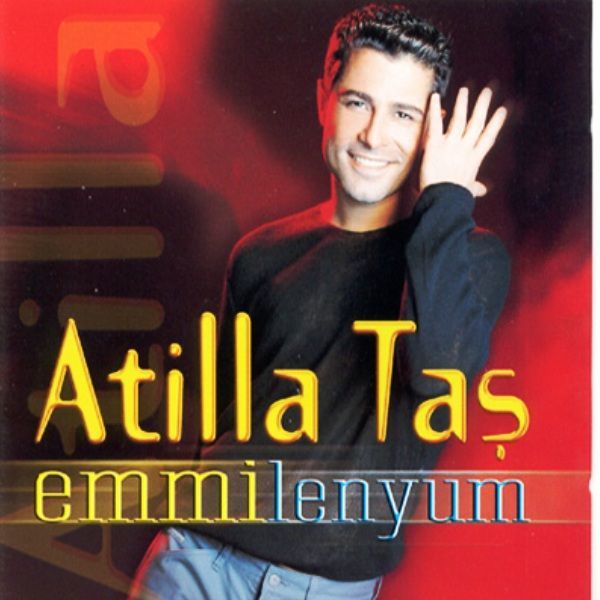 ATİLLA TAŞ - EMMİLENYUM