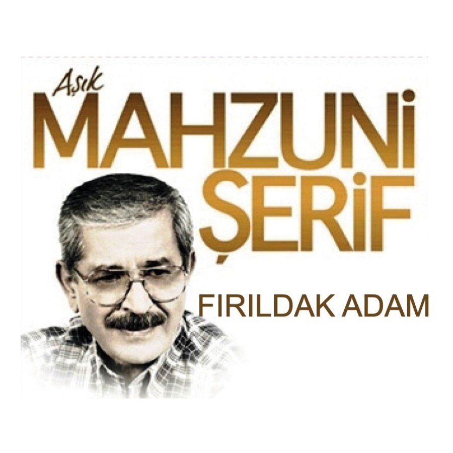 AŞIK MAHZUNİ ŞERİF - FIRILDAK ADAM (LP)