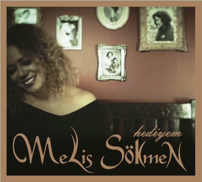 MELİS SÖKMEN - HEDİYE