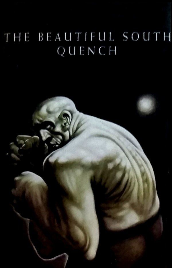 THE BEAUTIFUL SOUTH - QUENCH (MC)