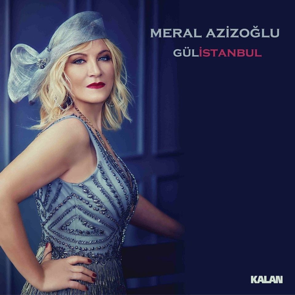 MERAL AZİZOĞLU - GÜLİSTANBUL