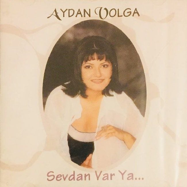 AYDAN VOLGA - SEVDAN VAR YA (CD)