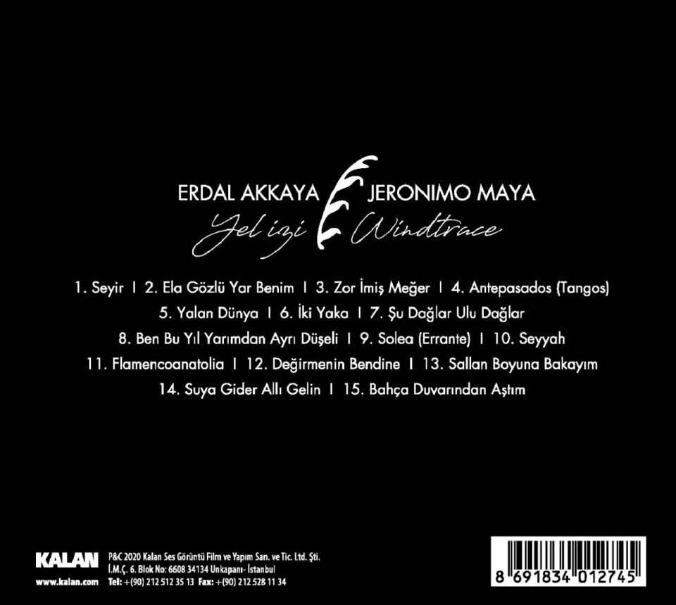 ERDAL AKKAYA & JERONİMO MAYA - YEL İZİ (WINDTRACE)