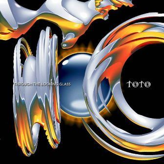 TOTO - THROUGH THE LOOKING GLASS