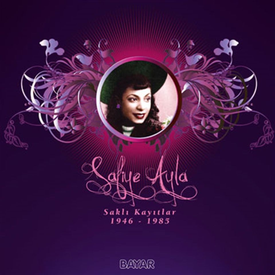 SAFİYE AYLA - SAKLI KAYITLAR 1946 - 1985 (LP)