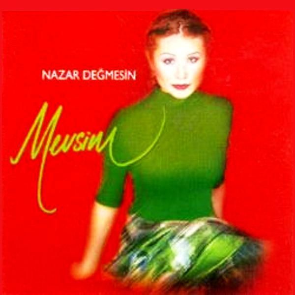 MEVSİM - NAZAR DEĞMESİN