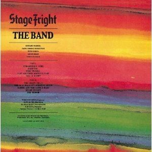 THE BAND - STAGE FRIGHT