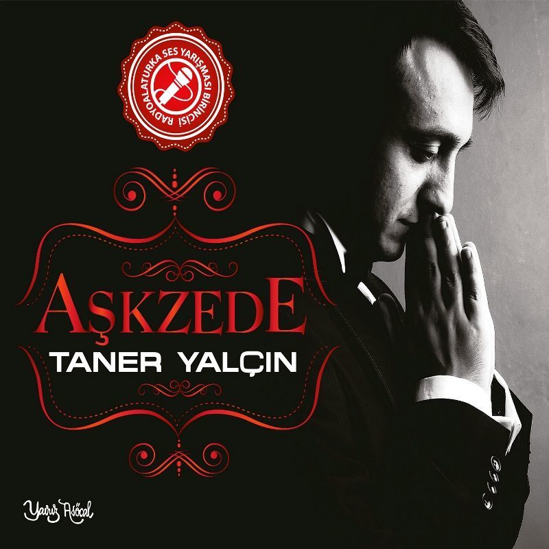 TANER YALÇIN - AŞKZEDE