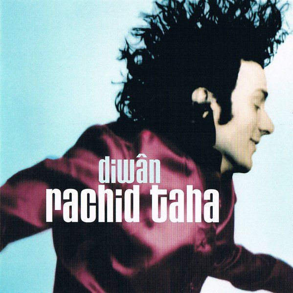 RACHID TAHA - DIWAN