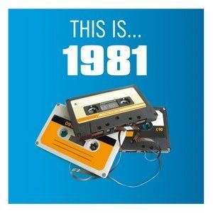 VARIOUS ARTISTS - THIS IS... 1981