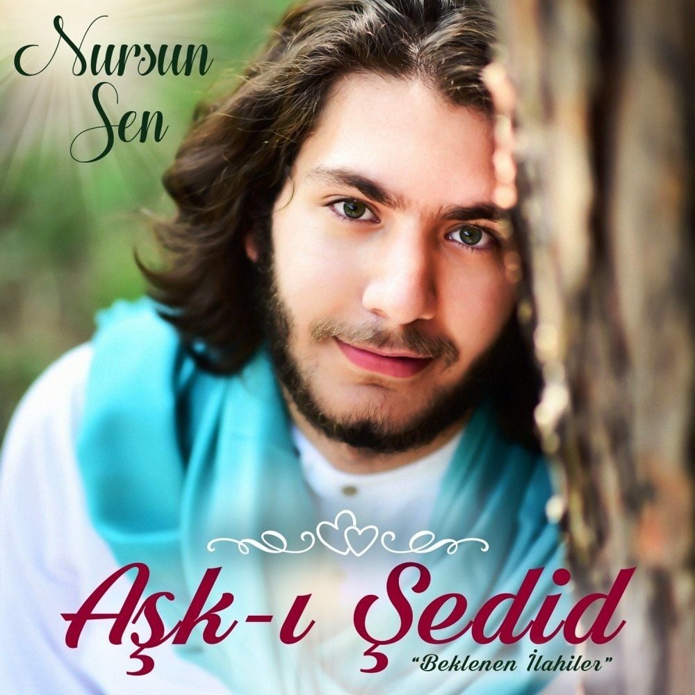 DR. SAİD SÖZÜHİKMET - NURSUN SEN “AŞK-I ŞEDİD”